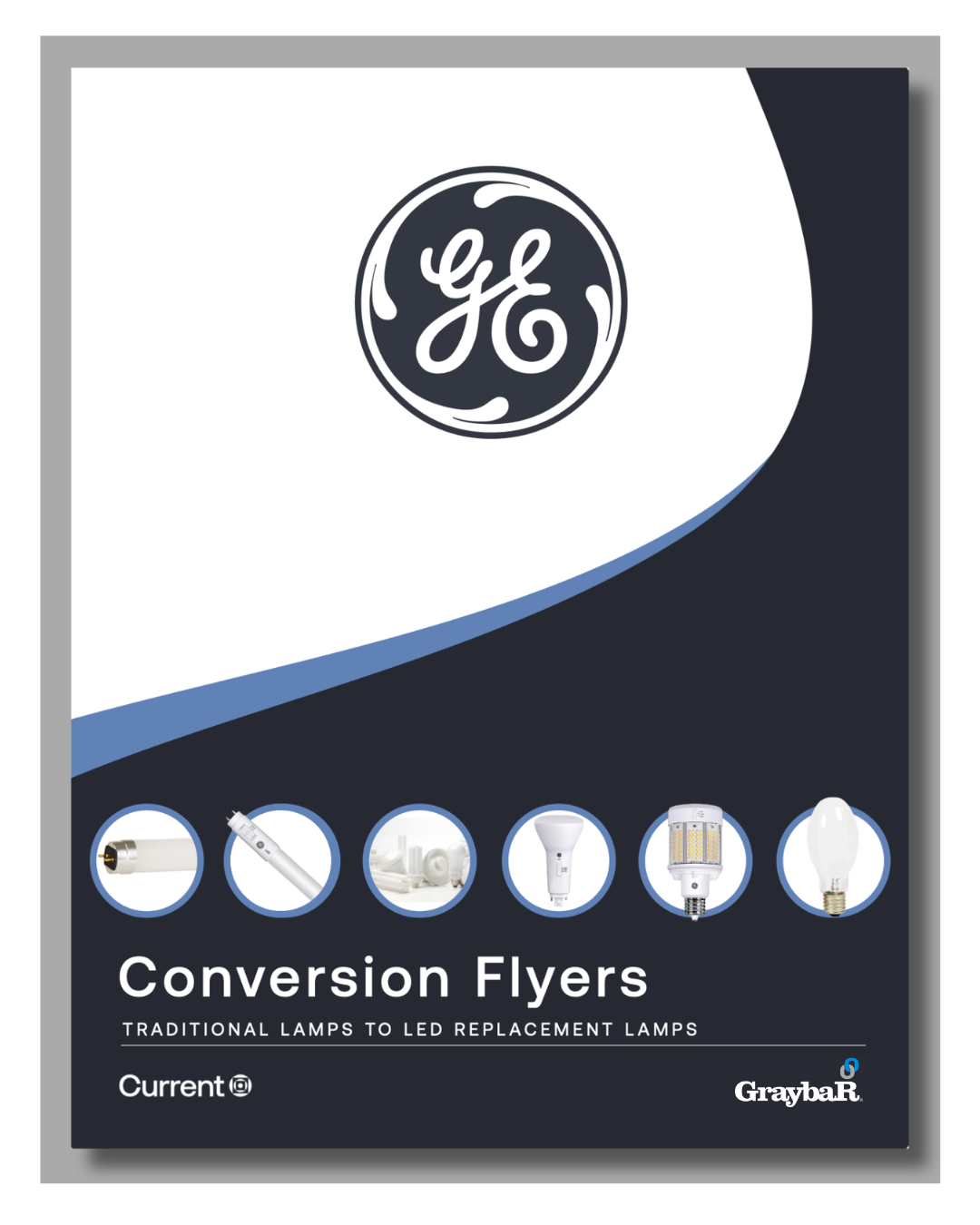 Graybar Conversion Flyers Graybar Conversion Flyers